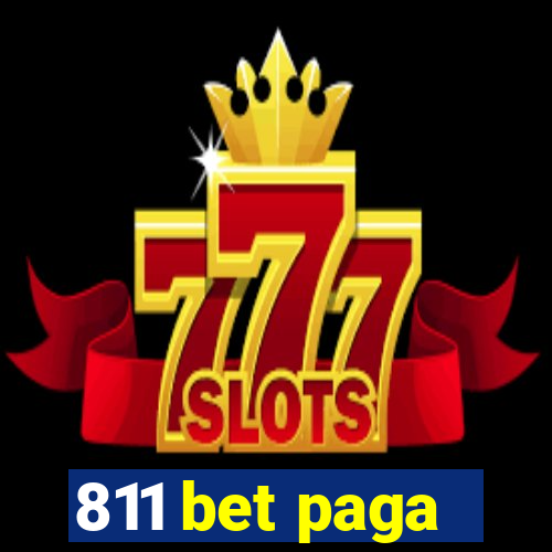 811 bet paga